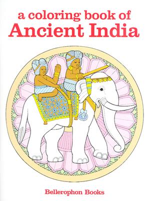 Ancient India Color Bk - Bellerophon Books (Designer)