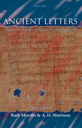 Ancient Letters: Classical and Late Antique Epistolography