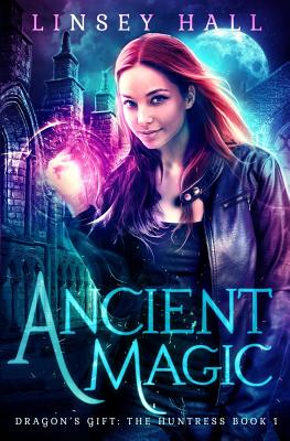 Ancient Magic - Hall, Linsey