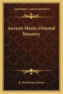 Ancient Mystic Oriental Masonry
