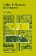 Ancient Sedimentary Environments and Their Sub-Surface Diagnosis