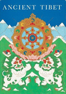 Ancient Tibet: Research Materials from the Yeshe de Project