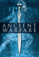 Ancient Warfare: Archaeological Perspectives