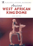 Ancient West African Kingdoms