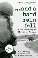 And a Hard Rain Fell