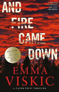 And Fire Came Down