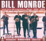 And His Bluegrass Boys 1950-1958