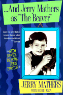 And Jerry Mathers as the Beaver