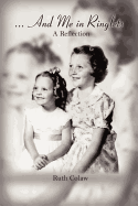 And Me in Ringlets: A Reflection