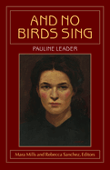 And No Birds Sing