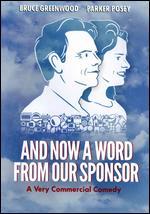 And Now a Word From Our Sponsor
