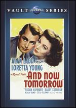 And Now Tomorrow