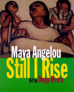 And Still I Rise