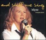 And Still We Sing: The Outspoken Collection