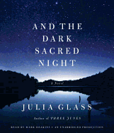 And the Dark Sacred Night