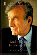 And the Sea is Never Full: Memoirs 1969-