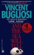 And the Sea Will Tell