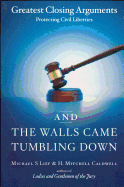 And the Walls Came Tumbling Down