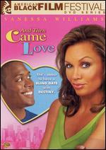And Then Came Love