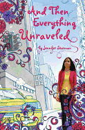 And Then Everything Unraveled