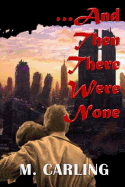 ...and Then There Were None