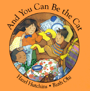 And You Can Be the Cat