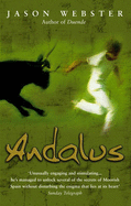 Andalus: Unlocking the Secrets of Moorish Spain