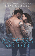 Andorra Sector: A Shifter Omegaverse Romance