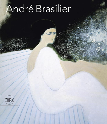 Andr� Brasilier - Rosenberg, David (Editor)