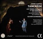 Andr� Campra: Tancr�de