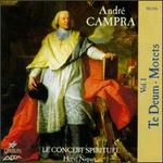 Andr� Campra: Te Deum/Motets