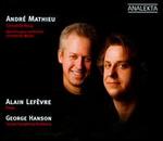Andr� Mathieu: Concerto No. 4; Orchestral Works