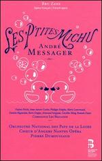 Andr� Messager: Les P'tites Michu