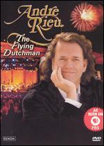 Andr� Rieu: The Flying Dutchman
