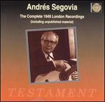 Andr�s Segovia: The Complete 1949 London Recordings