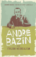 Andre Bazin and Italian Neorealism