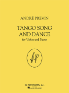 Andre Previn - Tango Song and Dance for Violin and Piano