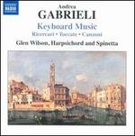 Andrea Gabrieli: Keyboard Music