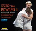 Andrea Lorenzo Scartazzini: Edward II