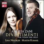 Andrea Zani: Divertimenti for Violin and Cello
