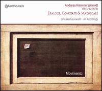 Andreas Hammerschmidt: Dialoge, Concerte & Madrigale - Movimento