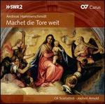 Andreas Hammerschmidt: Machet die Tore weit