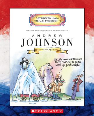Andrew Johnson: Seventeenth President - 