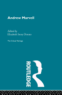 Andrew Marvell: The Critical Heritage