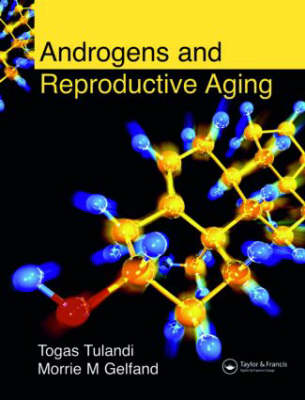 Androgens and Reproductive Aging - Tulandi, Togas (Editor), and Gelfand, Morrie (Editor)