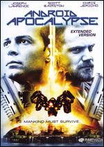 Android Apocalypse - Paul Ziller