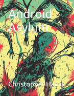 Android Asylum