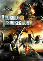 Android Insurrection