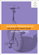 Android Programming: The Big Nerd Ranch Guide