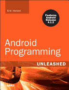 Android Programming Unleashed